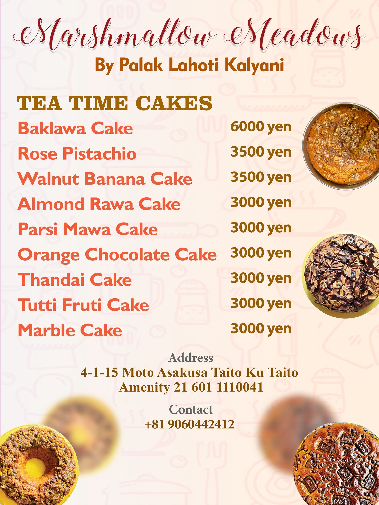 Marshmallow Meadows Tea Time Cakes Menu - Baklawa, Rose Pistachio, Walnut Banana, Mawa Cake, Tokyo